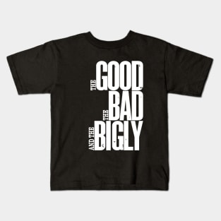 The Bigly Kids T-Shirt